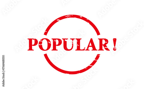 POPULAR! - POPULAR! text written on Red Rubber Stamp 
