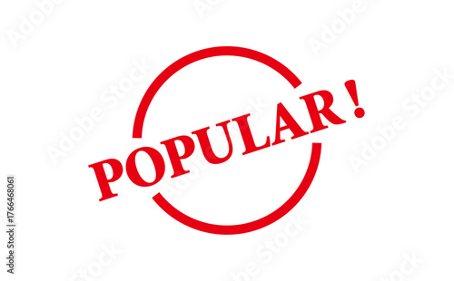 POPULAR! - POPULAR! text written on Red Rubber Stamp 
