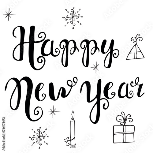 happy new year lettering with festive doodles, candle, snowflakes and gifts, modern calligraphy vector illustration for holiday greeting cards and winter decoration