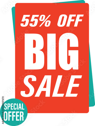 Big sale sign advertising a 55 percent discount with a special offer sticker.