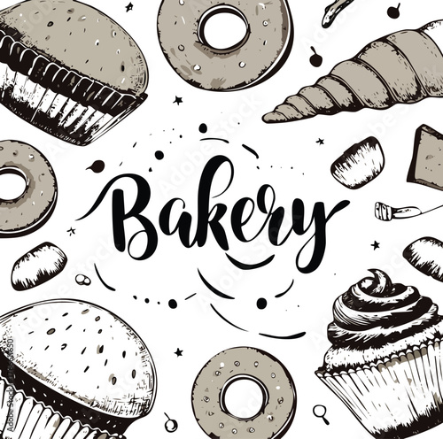 Hand Drawn Bakery Treats and Sweets with Calligraphy Word Bakery Keywords: bakery, baking, sweets, pastries, donuts, cupcakes, muffins, croissant