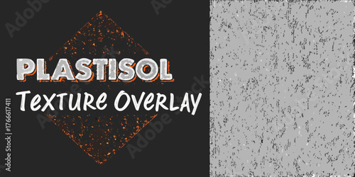 Plastisol ink texture overlay for graphic design and printing applications