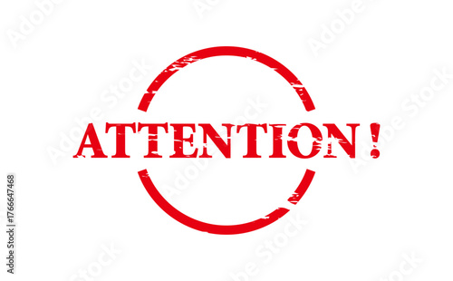 ATTENTION! - Red Rubber Stamp with text message ATTENTION! 
