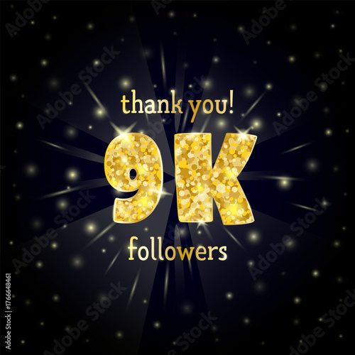 Vector illustration of  gold design for a thank you 9K followers.
