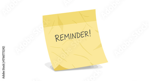 Crumpled yellow sticky note with the word reminder written in black handwritten text, isolated on, serving as visual cue for important tasks and messages
