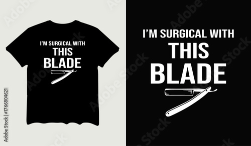 I'm surgical with this blade t-shirt design for t-shirt quotes or poster svg printable cut file