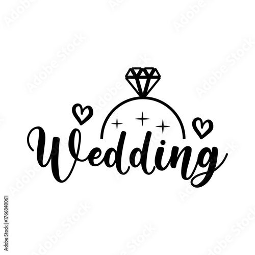 Wedding typography design on plain white transparent isolated background for card, shirt, hoodie, sweatshirt, apparel, tag, mug, icon, poster or badge