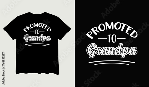 Promoted to grandpa t-shirt design for t-shirt quotes or poster svg printable cut file