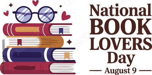 Illustration of a stack of books with glasses on top, celebrating National Book Lovers Day on August 9th.
