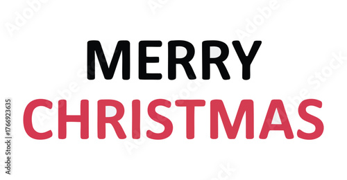  Minimalist "Merry Christmas" greeting with bold black and red typography on white background—ideal for festive cards, banners, and decor