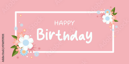 Vector illustration of beautiful Happy Birthday greeting card with delicate floral frame Pink background. Elegant flowers leaves surround centered text “Happy Birthday,” Feminine design Printable card