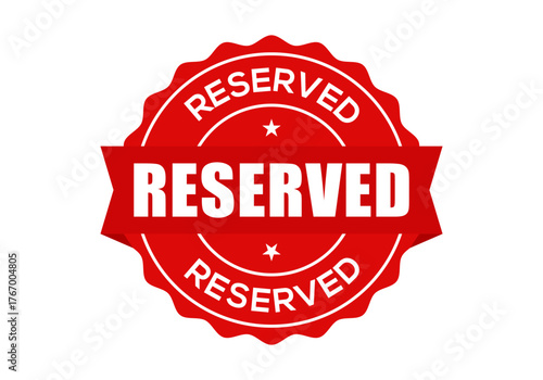 Reserved Stamp red seal. Red Reserved Badge Stamp vector Label Design Isolated on Transparent Background