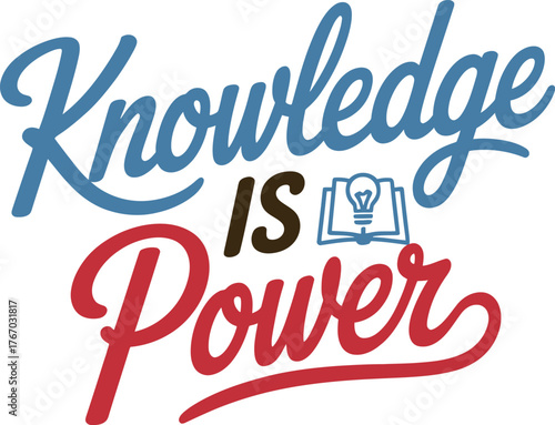 Knowledge is Power Inspirational Quote Script Calligraphy Typography Design