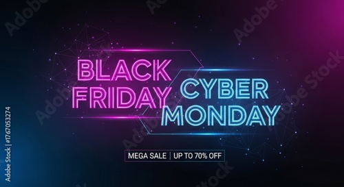 Black Friday Cyber Monday mega sale advertisement with neon glowing text and network dots. Online shopping and discount promotion.