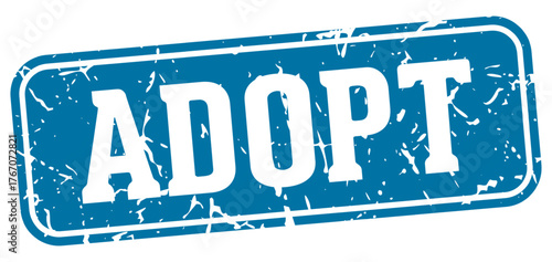 adopt rectangular sign. adopt stamp