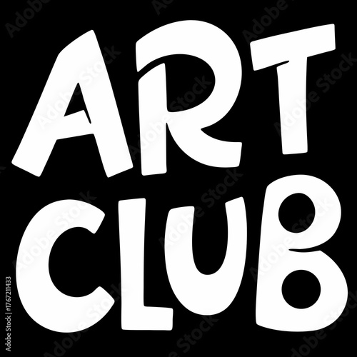 Playful white art club text design with rounded bold letters on a black background