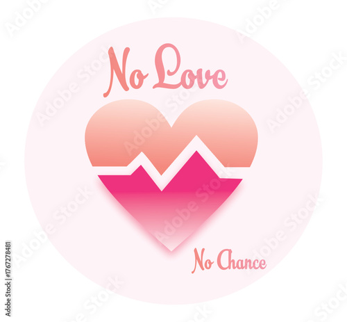 Render 3d heart no love no chance. Vector illustration.
