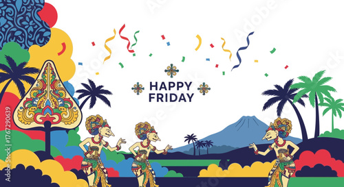 Colorful happy friday illustration featuring wayang puppets palm trees confetti and a mountain landscape creating a festive and culturally rich scene perfect for celebrations and greetings