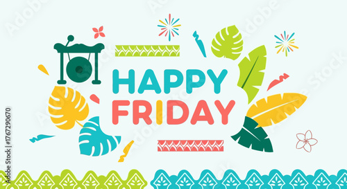 Cheerful happy friday greeting with tropical leaves and festive decorations creating a vibrant and welcoming message for the end of the work week and start of the weekend