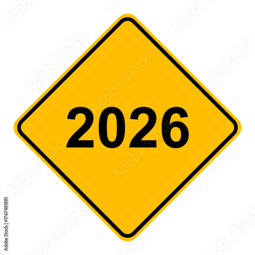 Jahr 2026 und Schild