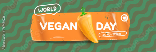 World Vegan day 1 November banner design template with carrot. Vegan day green geometric banner with text and vegetable. Go Vegan. Green abstract geometric background.