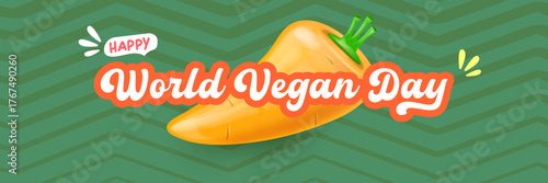 World Vegan day 1 November banner design template with carrot. Vegan day green geometric banner with text and vegetable. Go Vegan. Green abstract geometric background.