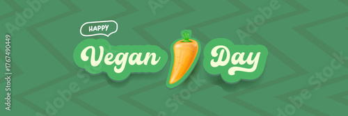 World Vegan day 1 November banner design template with carrot. Vegan day green geometric banner with text and vegetable. Go Vegan. Green abstract geometric background.