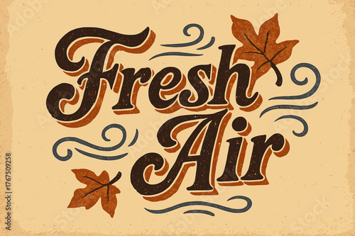 Nostalgic Air Design. ?Fresh Air?. vintage serif script, shadowed outlines, aged print texture, nostalgic