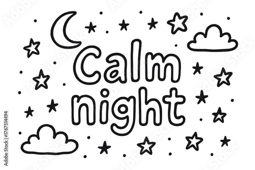 Calm Night Doodle. In the middle, the word ?Calm night? written in doodle hand-drawn style.