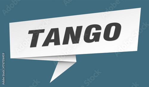 tango banner. tango speech bubble, label, sticker, sign template