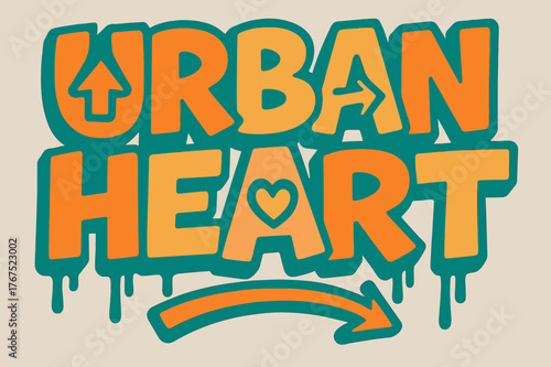 Dynamic Graffiti Art. Urban Heart ? Graffiti Simplified: chunky bubble letters with dripping edges; arrows and