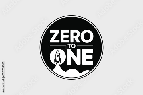 A black and white logo featuring the words zero to one and a rocket ship inside a circle design