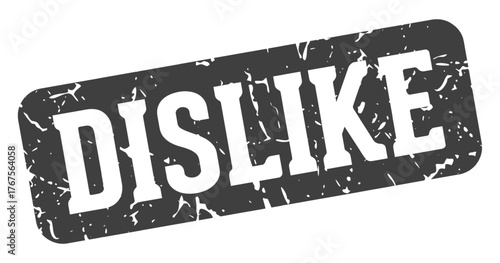 dislike rectangular sign. dislike stamp