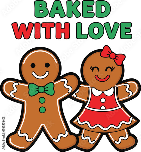 Two cartoon gingerbread people, a boy and a girl, holding hands with text Baked With Love christmas cookies