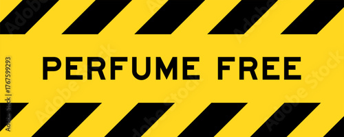 Yellow and black color with line striped label banner with word perfume free
