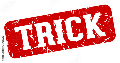 trick rectangular sign. trick stamp