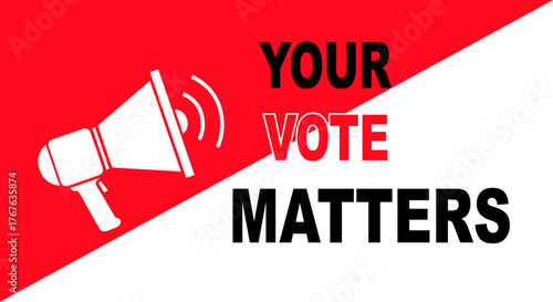 A graphic promoting voting with a megaphone and the words 'Your Vote Matters'.