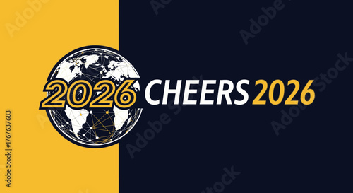 Cheers 2026 Globe Celebration Graphic Design.