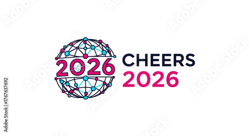 Cheers 2026 Celebration Globe Design for New Year.