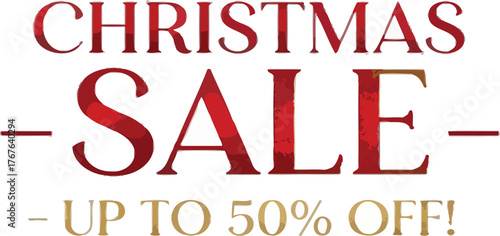 Christmas sale advertisement featuring up to 50% off in red and gold lettering