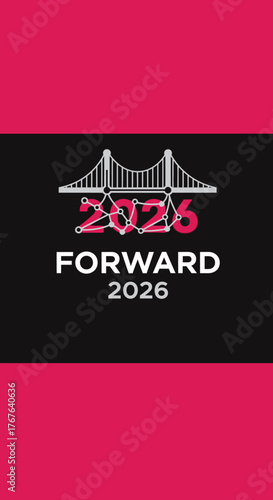 Forward 2026 Logo with Bridge Icon on Black and Pink Background.