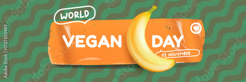 World Vegan day 1 November banner design template with banana. Vegan day green geometric banner with text and yellow banana fruit. Go Vegan. Green abstract geometric background.