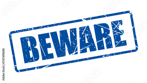Beware stamp with grunge texture