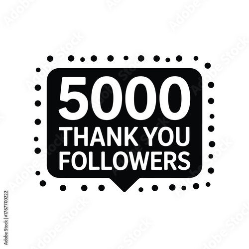 Black and white graphic celebrating 5000 thank you followers with dotted border