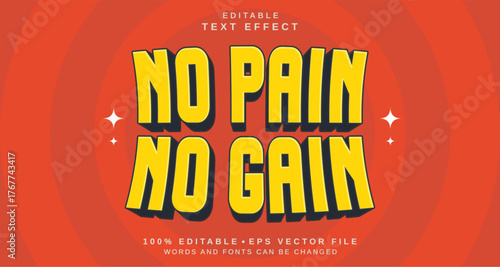 Editable text style effect - No Pain No Gain text style theme.
