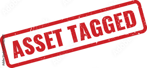 Red rubber stamp indicating an asset tagged status for organizational inventory management