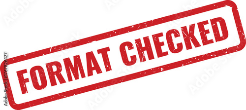 A bright red grungy rubber stamp impression signifies format validation and content verification