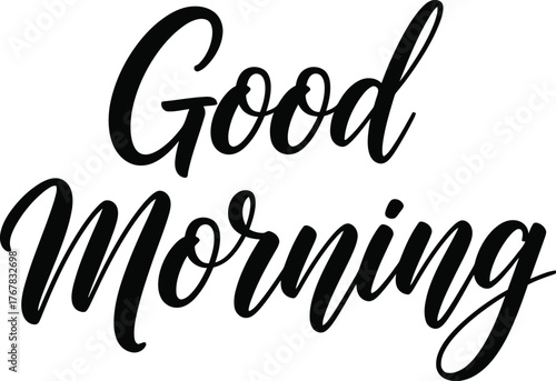 Good Morning Calligraphy Design - Whisk_fxs6aq_via