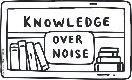 A simple illustration emphasizing the importance of knowledge over noise with books in a library setting.