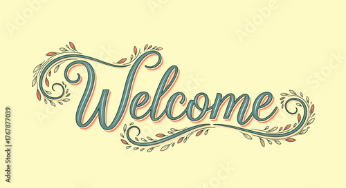 Elegant "Welcome" calligraphy with delicate floral flourishes on a soft yellow background